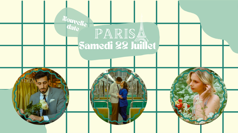 NOUVELLE DATE PARISIENNE – 22 JUILLET 2023